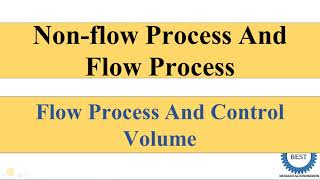 Non Flow Process And Flow Process [upl. by Yrffoeg]