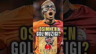 Osimhen’in Gol Müziğini Buldum 😱 osimhen galatasaray futbol [upl. by Ardnuahsal]