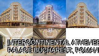 InterContinental Athenee Palace Bucharest Romania [upl. by Cis624]