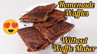 Homemade Waffle  Without Waffle Maker  Very Tasty [upl. by Loise]