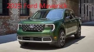 2025 Ford Maverick Order Guide Information [upl. by Aissat387]