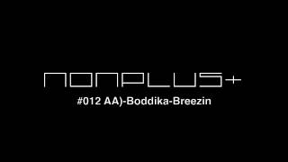 Boddika  Breezin [upl. by Salas]