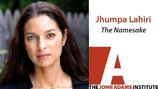 Jhumpa Lahiri on The Namesake  The John Adams Institute [upl. by Maiah]