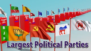 World largest political parties Members ranking with Flags  Most Powerful Political Parties [upl. by Cathlene93]