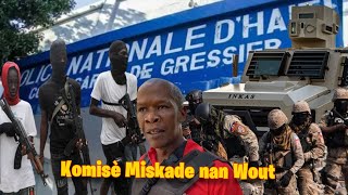 Komise Gouvenman vil Miragwan la Jean Ernest Muscadin anonse li deja sou wout poul vin met bandi yo [upl. by Youngman]