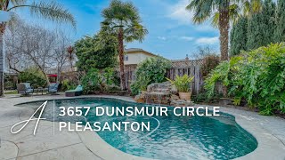 3657 Dunsmuir Circle Pleasanton CA [upl. by Tiebold72]