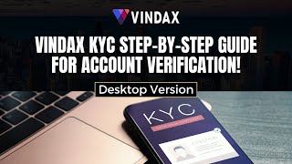 Vindax KYC StepbyStep Guide for Account Verification  Vindax Exchange [upl. by Yanehs]