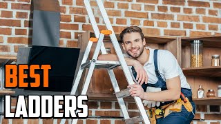 Best Ladder In 2024  Top 10 Ladders Review [upl. by Adnohs311]