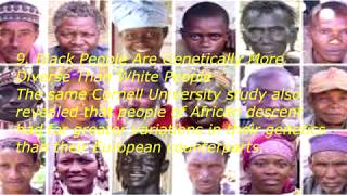 Top 10 Incredible scientific facts about black genetics more advanced than their white counterparts [upl. by Roxanna]