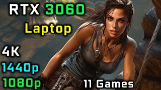 RTX 3060 Gaming Laptop Test in 11 Games at 4K vs 1440p vs 1080p [upl. by Aisorbma]