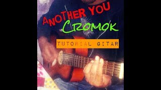 Cromok another you gitar tutorial part5 [upl. by Debbee41]