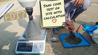 Field density test FDT with calculation Sand coneSand replacement method Soil compaction test [upl. by Ilona132]