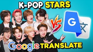 Stray Kids Vs Google Translate  KPop Stars React [upl. by Cherida912]