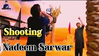 Han Main Alamdar  Nadeem Sarwar Shooting 2024  Niaz Hussain Official [upl. by Bridgette]