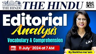 THE HINDU EDITORIAL ANALYSIS  11 JULY 2024  VOCAB amp COMPREHENSION  THE HINDU VOCAB BY BARKHA MAM [upl. by Nereids664]