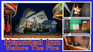 Southport Pleasureland Haunted Inn  Before The Fire [upl. by Sara836]