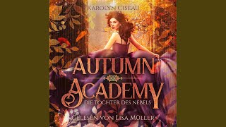 Kapitel 53  Autumn Academy  Die Tochter des Nebels [upl. by Perkoff]