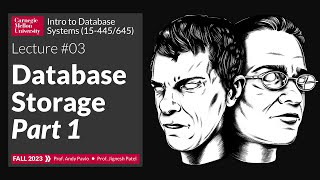 F2023 03  Database Storage Part 1 CMU Intro to Database Systems [upl. by Juli]