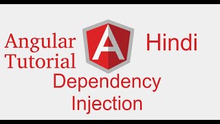 Angular 9 tutorial in Hindi  Dependency Injection with example [upl. by Aninnaig]