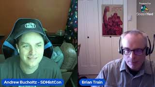 Brian Train interview from SDHistCon Second Front 2024 [upl. by Myles602]