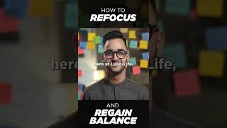 Life Reset How to Refocus and Regain Balance in Your Life shorts [upl. by Eicram]