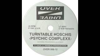 Turntable Hoschis  Psychic Complexx OVER 00612 [upl. by Llednav668]