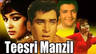 Teesri Manzil 1966 Full Old Hindi Musical Thriller Movies  Shammi Kapoor  Story And Talks [upl. by Fates]