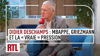 MBappe Griezmann la quotvraiequot pression sur les Français D Deschamps invité de RTL Bonsoir [upl. by Beisel]