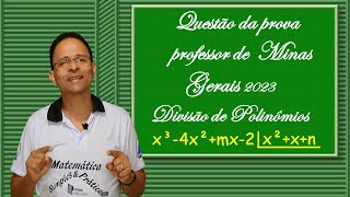 CORREÇÃO DE QUESTÃO DO CONCURSO PÚBLICO SEPLAG MG 2023Divisão de Polinômios [upl. by Salene]