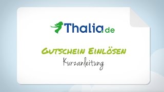 Thalia Gutschein einlösen  Schritt für SchrittAnleitung [upl. by Lemmueu174]