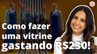 Decoração de vitrine simples e bonita  gastando apenas R 230 [upl. by Benito]