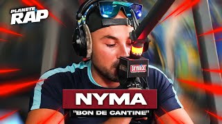 Nyma  Bon de cantine PlanèteRap [upl. by Akitnahs]