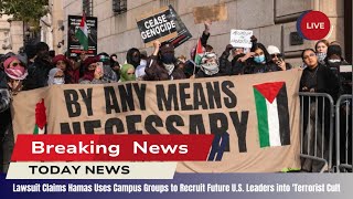 Lawsuit Claims Hamas Uses Campus Groups to Recruit Future US Leaders into Terrorist Cult [upl. by Hakvir]