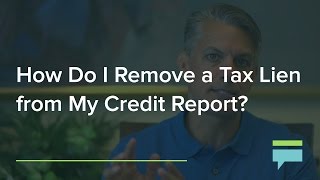 How Do I Remove a Tax Lien From My Credit Report – Credit Card Insider [upl. by Dunning]