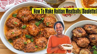 Learn How To Make Delicious Haitian Meatballs You Wont Believe Whats Inside [upl. by Avigdor207]