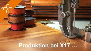 Wie sieht die Produktion bei X17 aus X17004 [upl. by Enifesoj359]