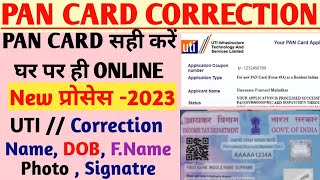 PAN Card Correction Online  Pan Card Online Correction 2023 UTI  PAN Card Correction kaise kare [upl. by Nylrebmik]