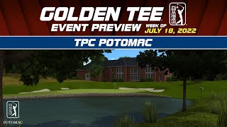 GoldenTee PGA TOUR 2022 Event Preview  TPC Potomac [upl. by Niessuh960]