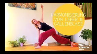 Meridian Yoga Harmonisierung von Leber amp Gallenblase [upl. by Lindly]