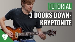 3 Doors Down  Kryptonite  Gitarren Tutorial Deutsch [upl. by Angelis]