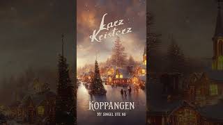 Larz Kristerz  Koppången Ute nu [upl. by Holman]