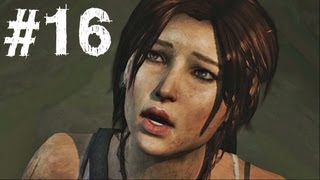 Tomb Raider Gameplay Walkthrough Part 16  Into The Fire 2013 [upl. by Nillad904]