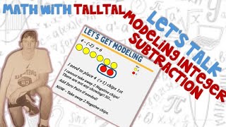 Modeling Integer Subtraction Math with TallTal [upl. by Cordi720]