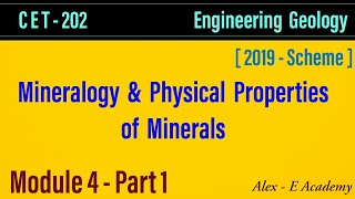 CET 202  Engg Geology  Module 4  Lec 1  Mineralogy  Physical Properties of Minerals  S4 KTU [upl. by Glynn568]