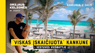 Atostogos “viskas įskaičiuota” Kankune Orijaus kelionės 2 sezonas 5 laida Kankunas 2 dalis [upl. by Tnomel480]