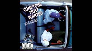 Comptons Most Wanted  Growin Up In The Hood Instrumental [upl. by Suoivatnod993]