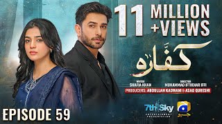 Kaffara Episode 59  Eng Sub  Ali Ansari  Laiba Khan  Zoya Nasir  22nd September 2024 [upl. by Nerrak280]