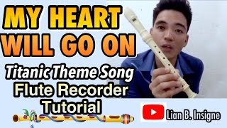 Flute Recoder cover MY HEART WILL GO ON Titanic Theme with flute notes and lyrics [upl. by Topping954]