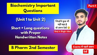 Biochemistry b pharm 2nd semester important questions। Short amp long Questions। Part1। Shahruddin। [upl. by Nail841]