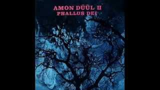 Amon Duul II  Phallus Dei 1969 German Prog [upl. by Yelwah]